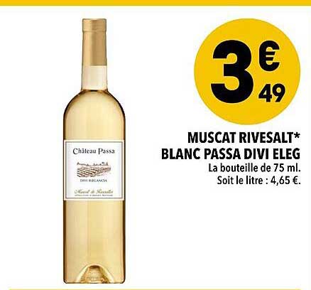 muscat rivesalt blanc passa divi eleg