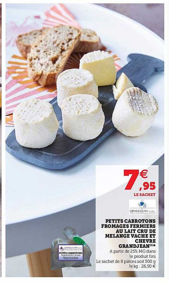 petits cabrotons fromages fermières au lait cru de mélange vache et chèvre grandjean