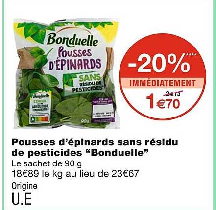 pousses d'épinards sans résidu de pesticides "bonduelle"
