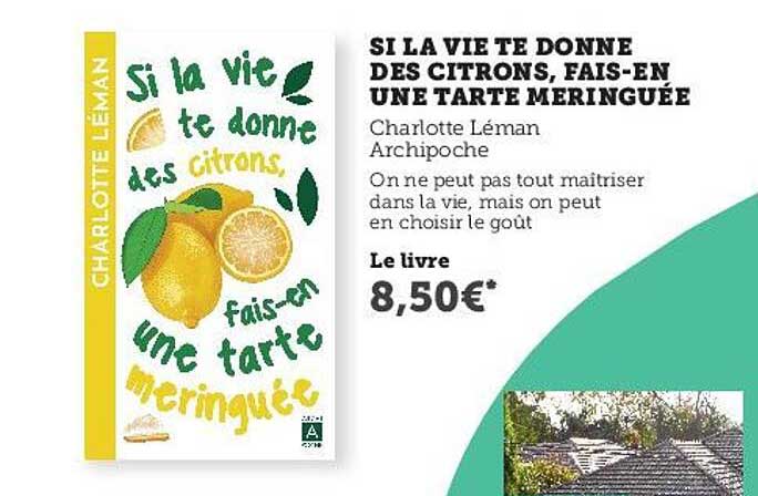 si la vie te donne des citrons, fais-en une tarte meringuée - charlotte léman