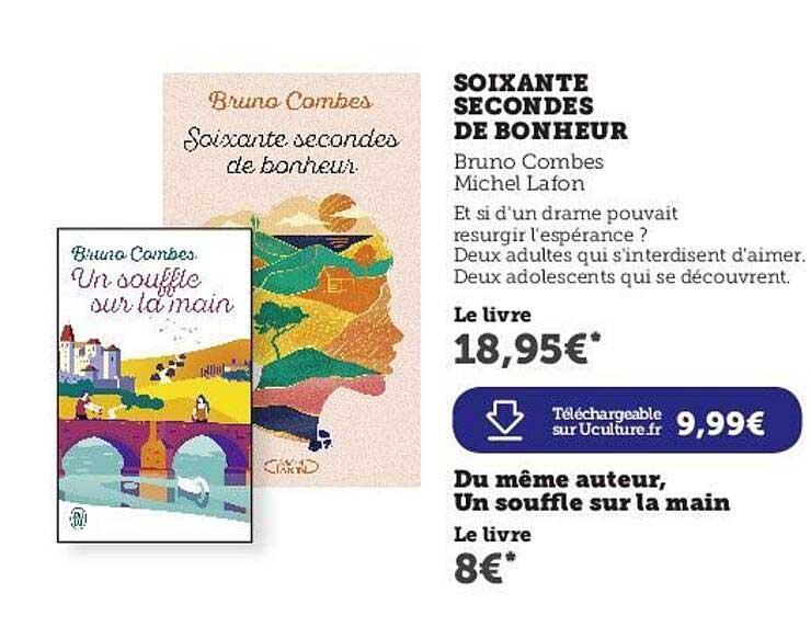 soixante secondes de bonheur - bruno combes