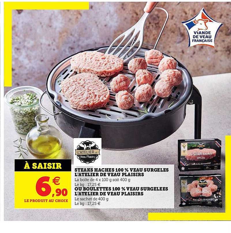 steaks hachés 100% veau surgelés l'atelier de veau plaisirs ou boulettes 100% veau surgelées l'atelier de veau plaisirs