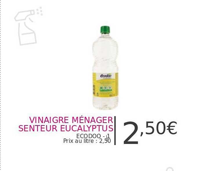 vinaigre ménager senteur eucalyptus