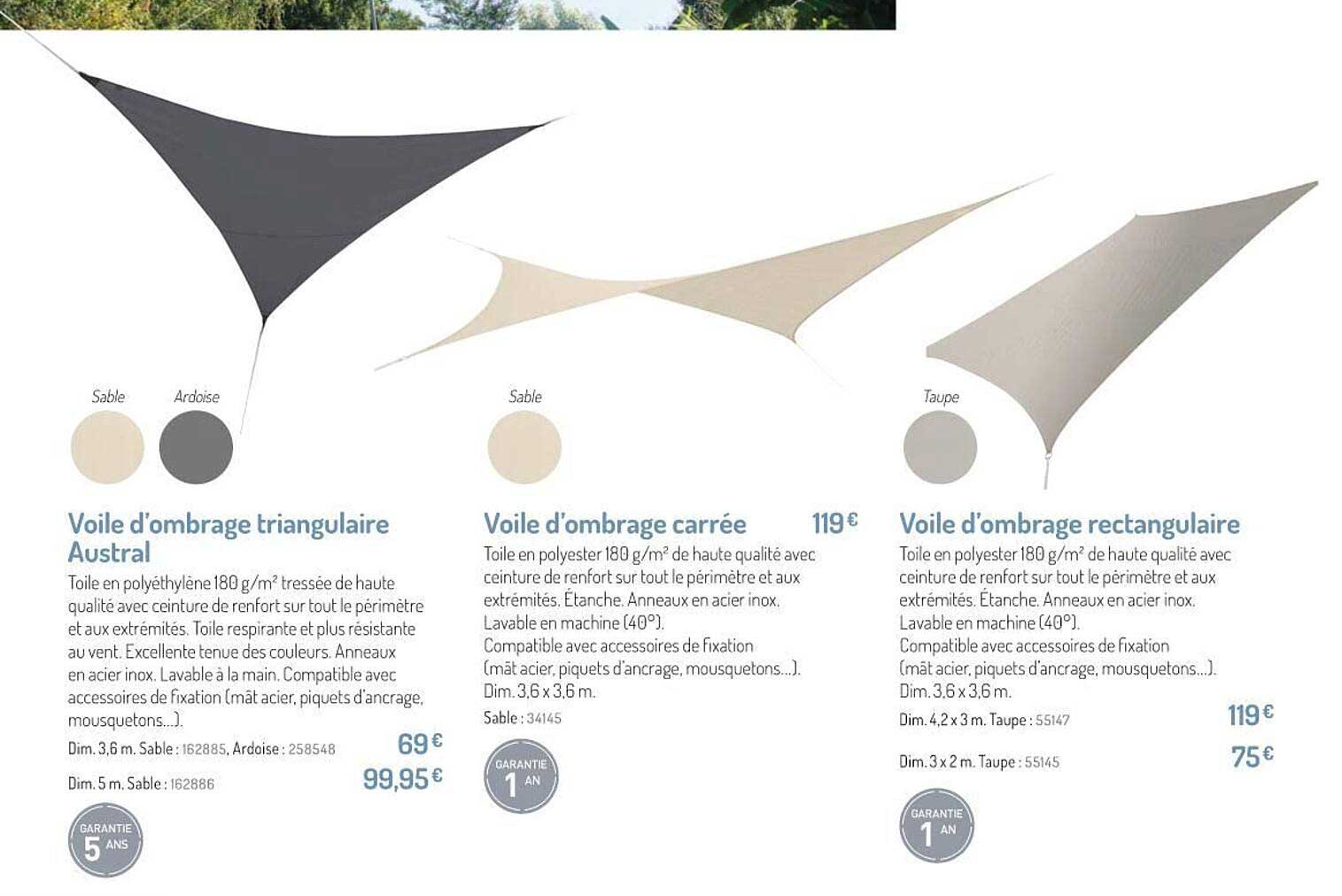 voile d'ombrage triangulaire austral, voile d'ombrage carré, voile d'ombrage rectangulaire