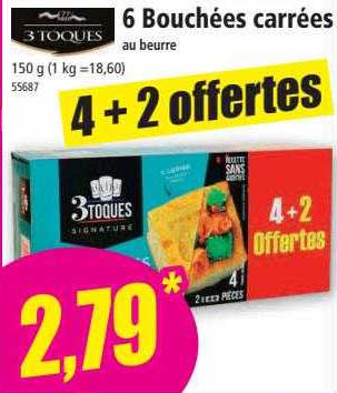 6 bouchées carrées au beurre 3 toques