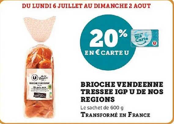 Brioche Vendéenne Tressée IGP U de Nos Régions