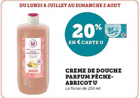 Crème de douche parfum pêche-abricot U