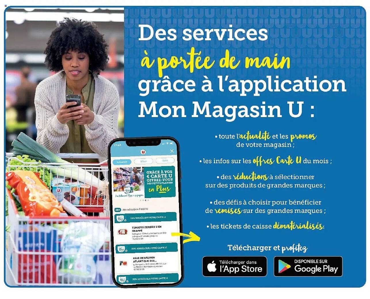 Des services à portée de main grâce à l'application Mon Magasin U