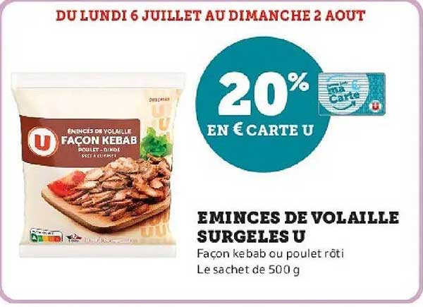 EMINCES DE VOLAILLE SURGELES U