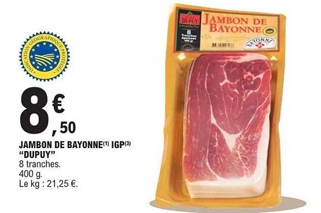 JAMBON DE BAYONNE DUPUY