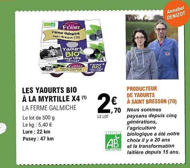 La Ferme Galmiche Yaourts Bio à la myrtille x4