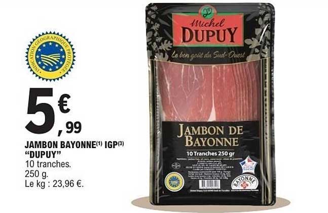 Michel DUPUY JAMBON DE BAYONNE