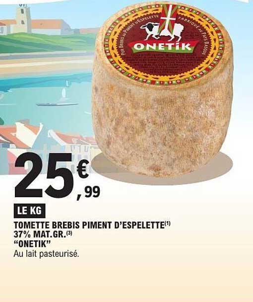 ONETIK Tomette Brebis Piment d'Espelette
