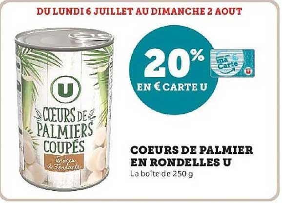 U Cœurs de palmiers coupés