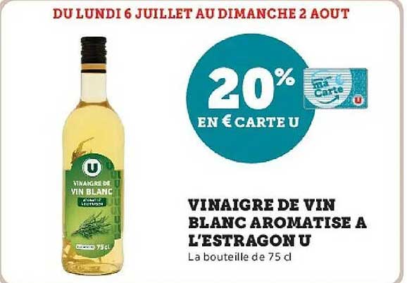 VINAIGRE DE VIN BLANC AROMATISÉ A L’ESTRAGON U