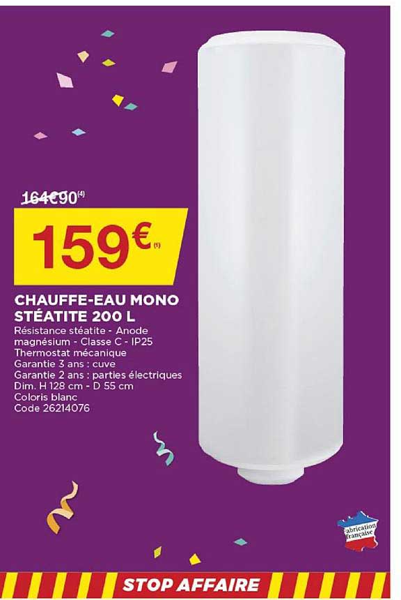 chauffe eau mono stéatite 200 l