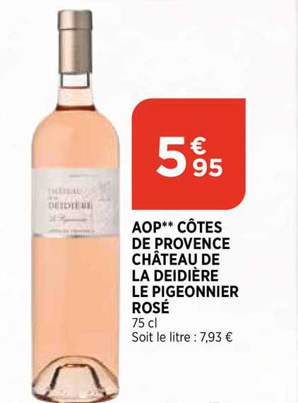 aop côtes de provence château de la deidière le pigeonnier rosé