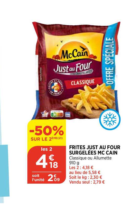 frites just au four surgelées mc cain