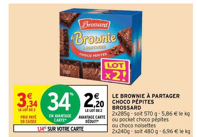 le brownie à partager choco pépites brossard