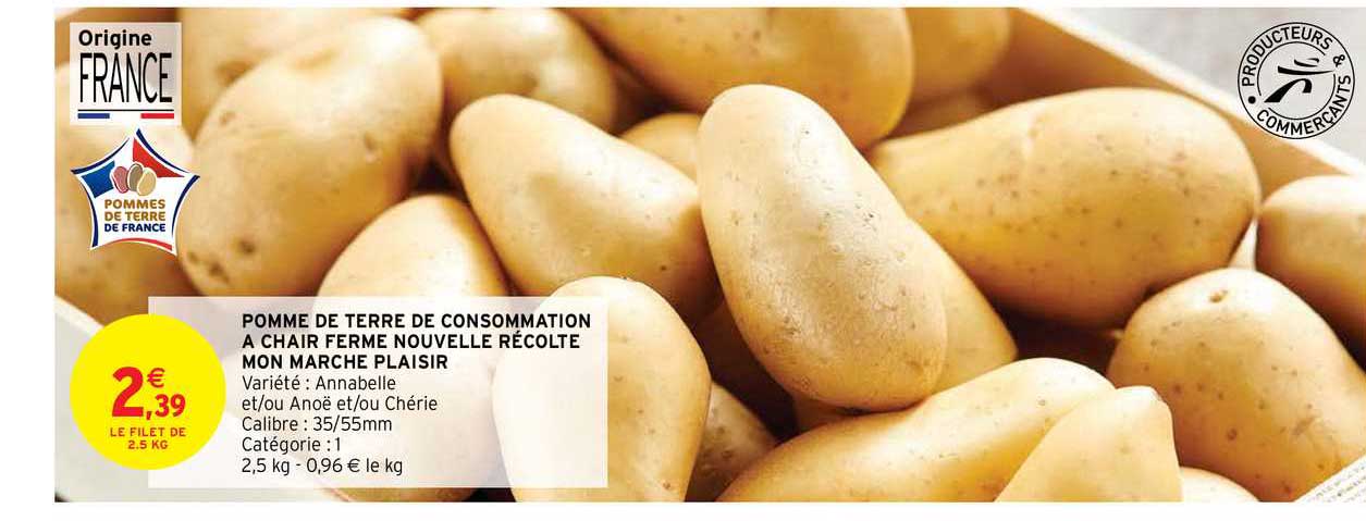 pomme de terre de consommation à chair ferme nouvelle récolte mon marché plaisir