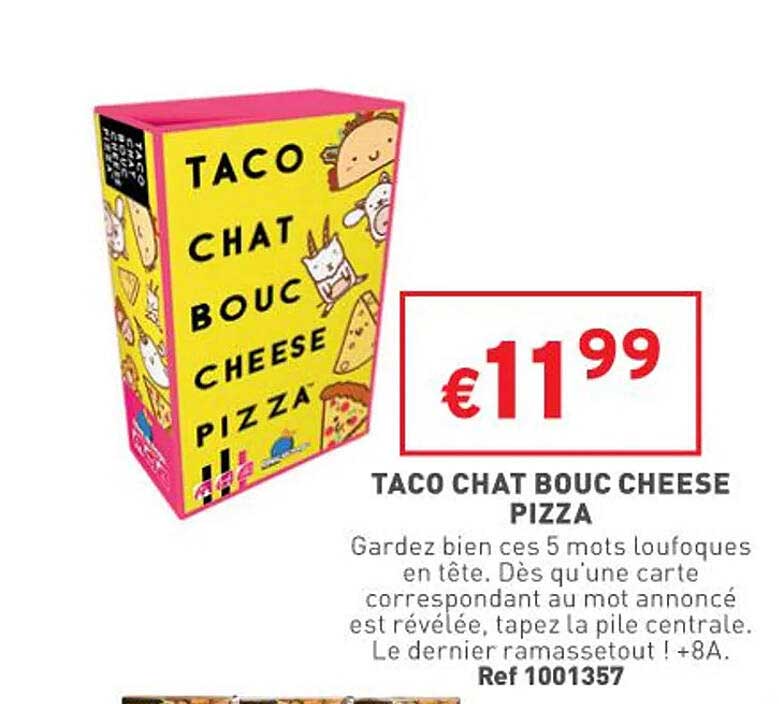 taco chat bouc cheese pizza