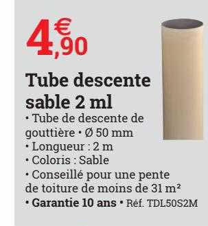 tube descente sable 2 ml