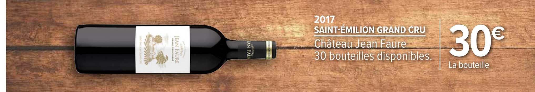 2017 saint émilion grand cru château jean faure