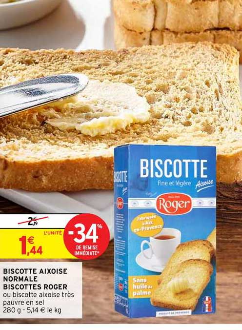Biscotte Aixoise Normale Biscottes Roger -34% Remise Immédiate