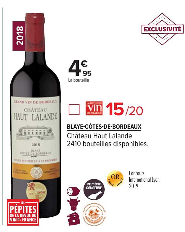 Blaye Côtes De Bordeaux Château Haut Lalande