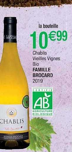 Chablis Vieilles Vignes Bio Famille Brocard