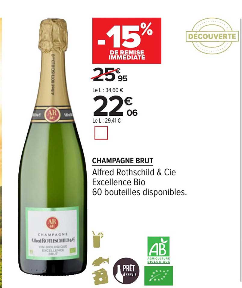 champagne brut alfred rothschild & cie excellence bio 15% remise immédiate