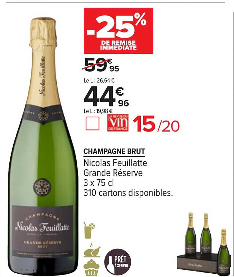 champagne brut nicolas feuillatte grande réserve -25% remise immédiate