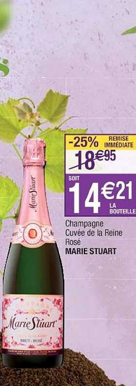 champagne cuvée de la reine rosé marie stuart
