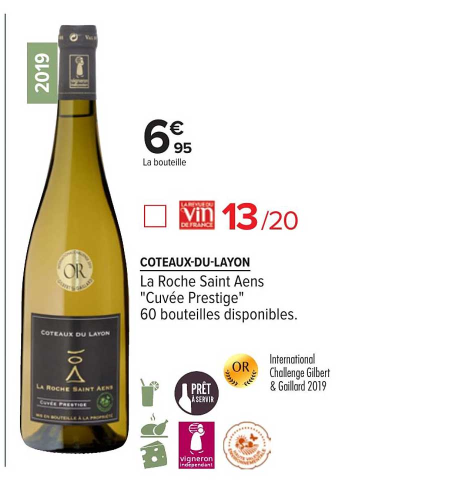 coteaux du layon la roche saint aens cuvée prestige