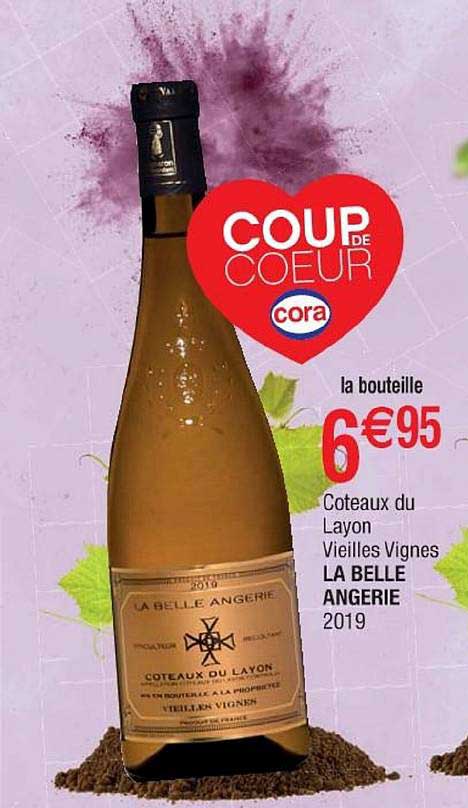 Coteaux Du Layon Vieilles Vignes La Belle Angerie