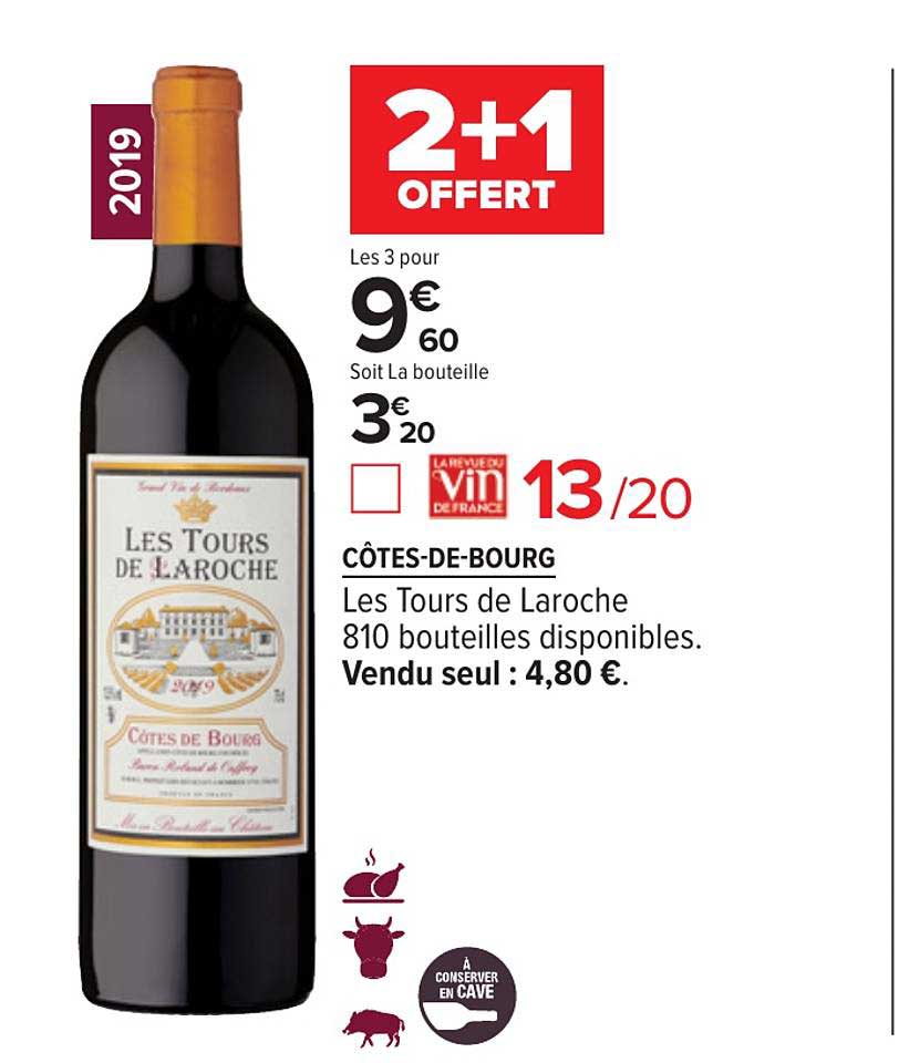 côtes de bourg les tours de laroche 2+1 offert