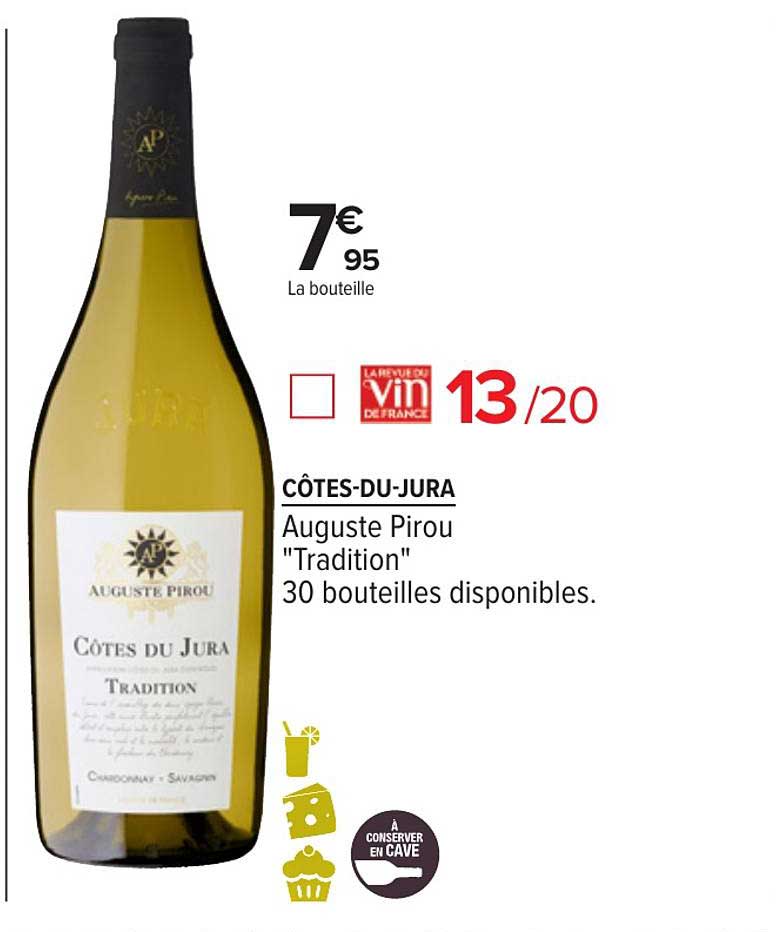 côtes du jura auguste pirou tradition