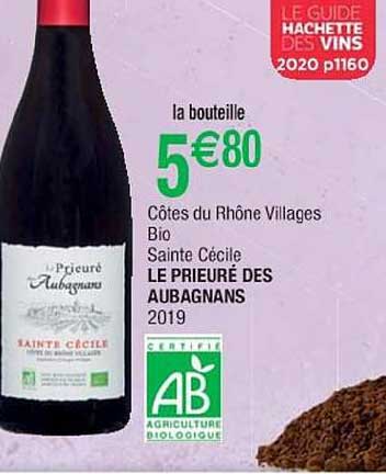 côtes du rhône villages bio sainte cécile le prieuré des aubagnans