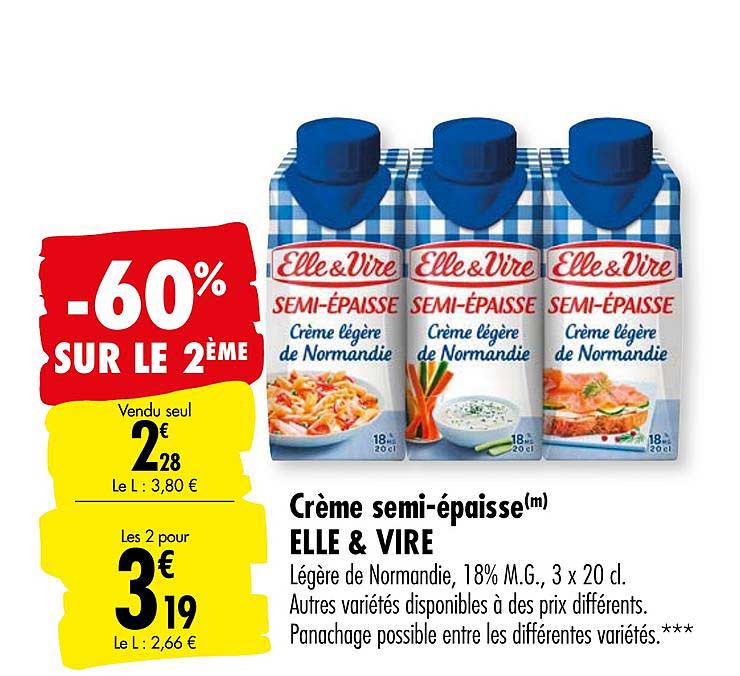 crème semi épaisse elle & vire -60% sur le 2ème