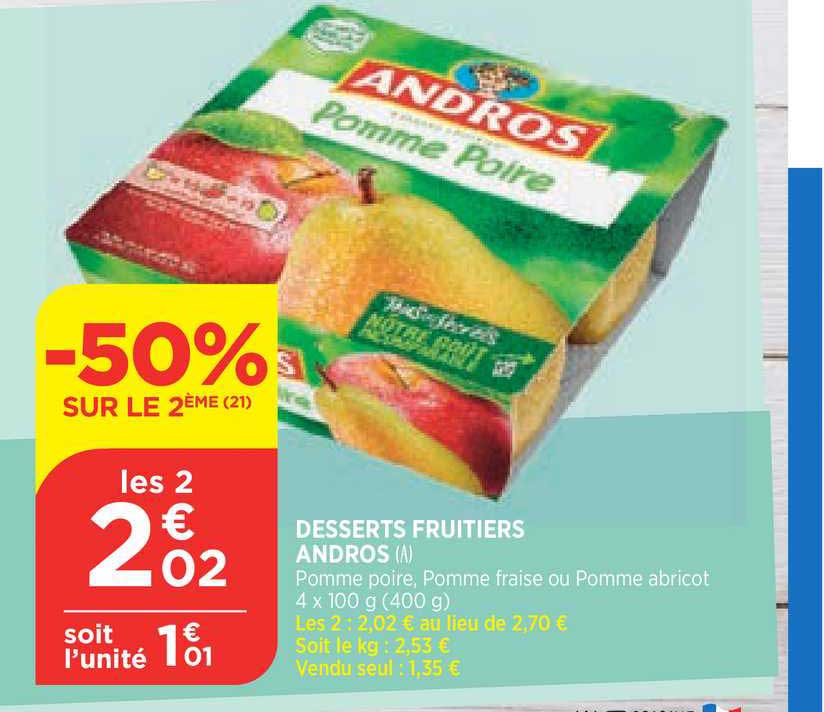 Desserts Fruitiers Andros -50% Sur Le 2e