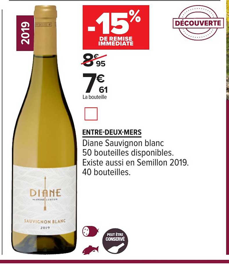 entre deux mers diane sauvignon blanc -15% remise immédiate