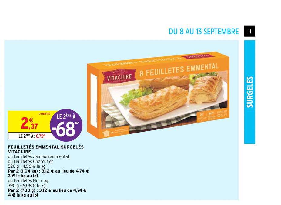 Feuilletés Emmental Surgelés Vitacuire Le 2ème à -68%