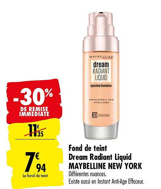 fond de teint dream radiant liquid maybelline new york -30% remise immédiate
