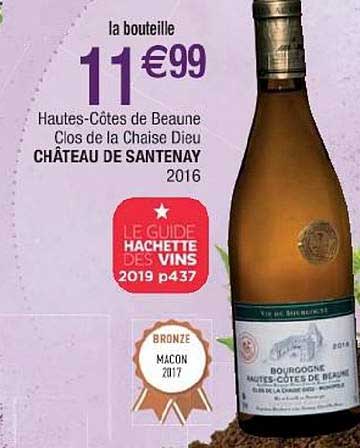 hautes côtes de beaune clos de la chaise dieu château de santenay