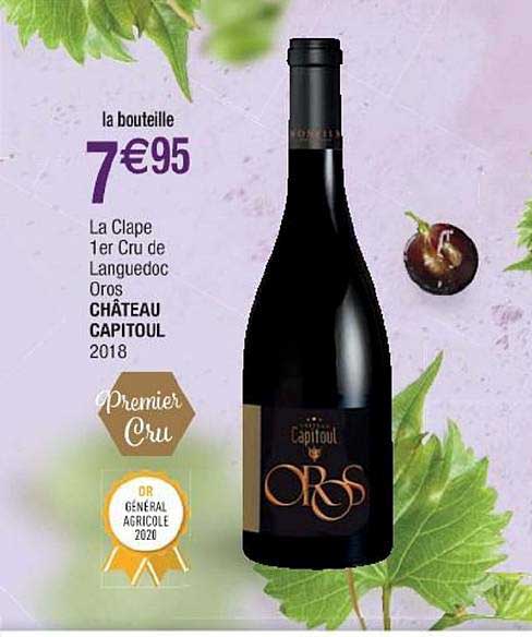 la clape 1er cru de languedoc oros château capitoul