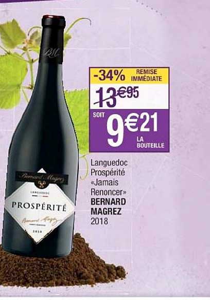 Languedoc Prospérité Jamais Renoncer Bernard Magrez