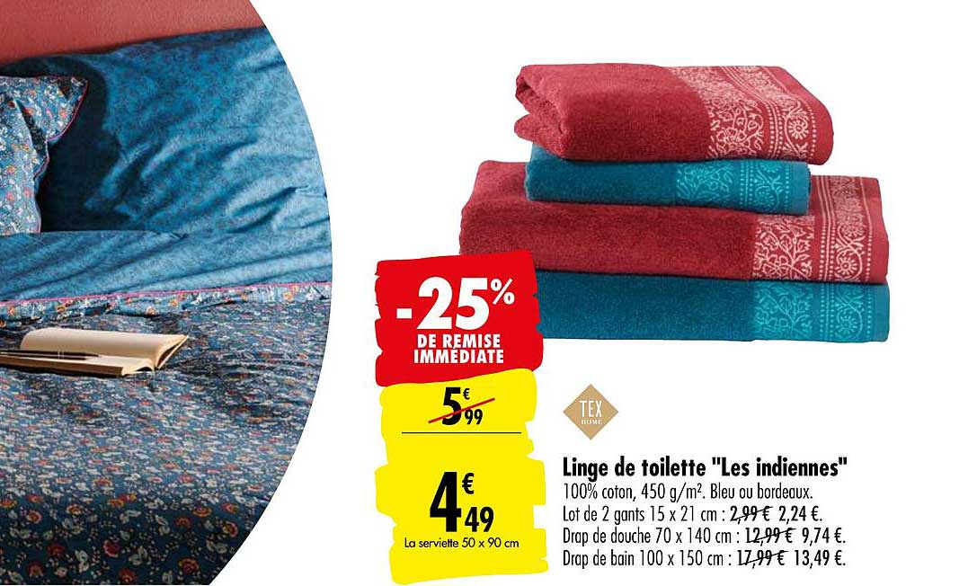 linge de toilette les indiennes tex -25% remise immédiate