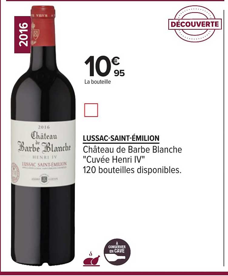 lussac saint émilion château de barbe blanche cuvée henri iv