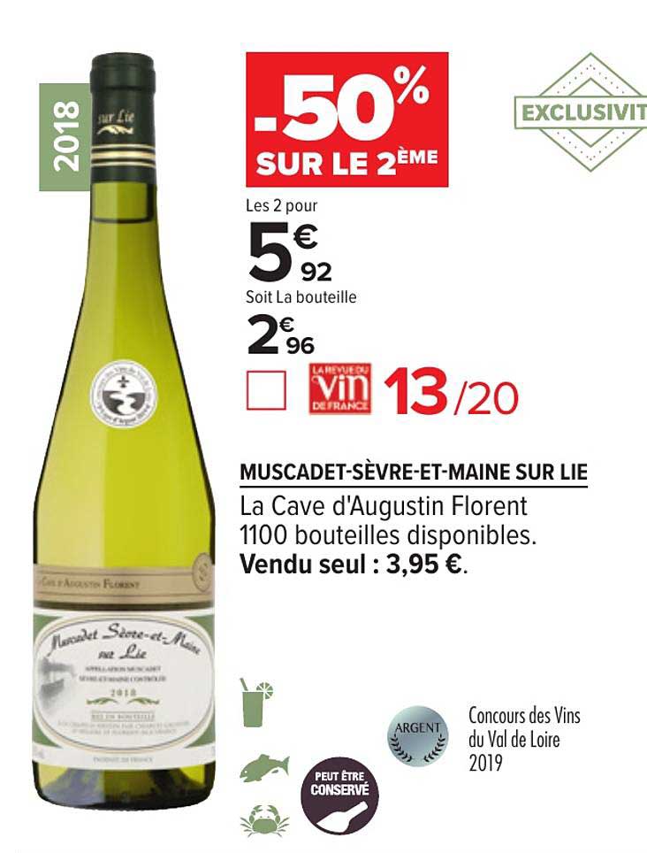 muscadet sèvre et maine sur lie la cave d'augustin florent -50% sur le 2ème