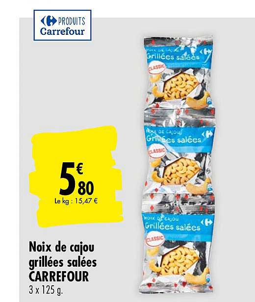 Noix De Cajou Grillées Salées Carrefour